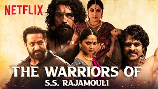 The UNIVERSE of S.S. Rajamouli | Baahubali, RRR, Eega | Netflix India