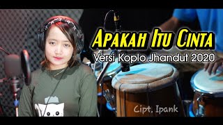 Download Lagu Apakah Itu Cinta Versi Koplo Jaranan Voc Dewi Ayun... MP3 Gratis