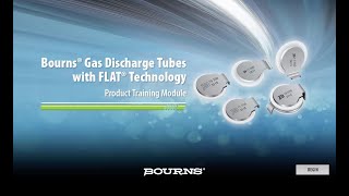 Training: Bourns® Gas Discharge Tubes with FLAT® Technology