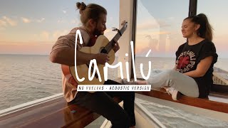 CAMILÚ | No vuelvas [Acoustic Version]