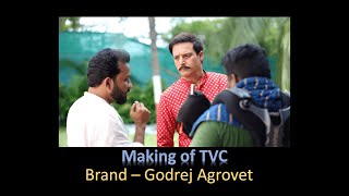 Making of Godrej Agrovet TVC