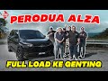 PERODUA ALZA 2022 | Larat Ke Naik Genting Dengan Full Load? 🤔