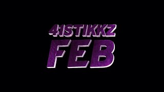 41Stikkz - FEB [Official Music Video]