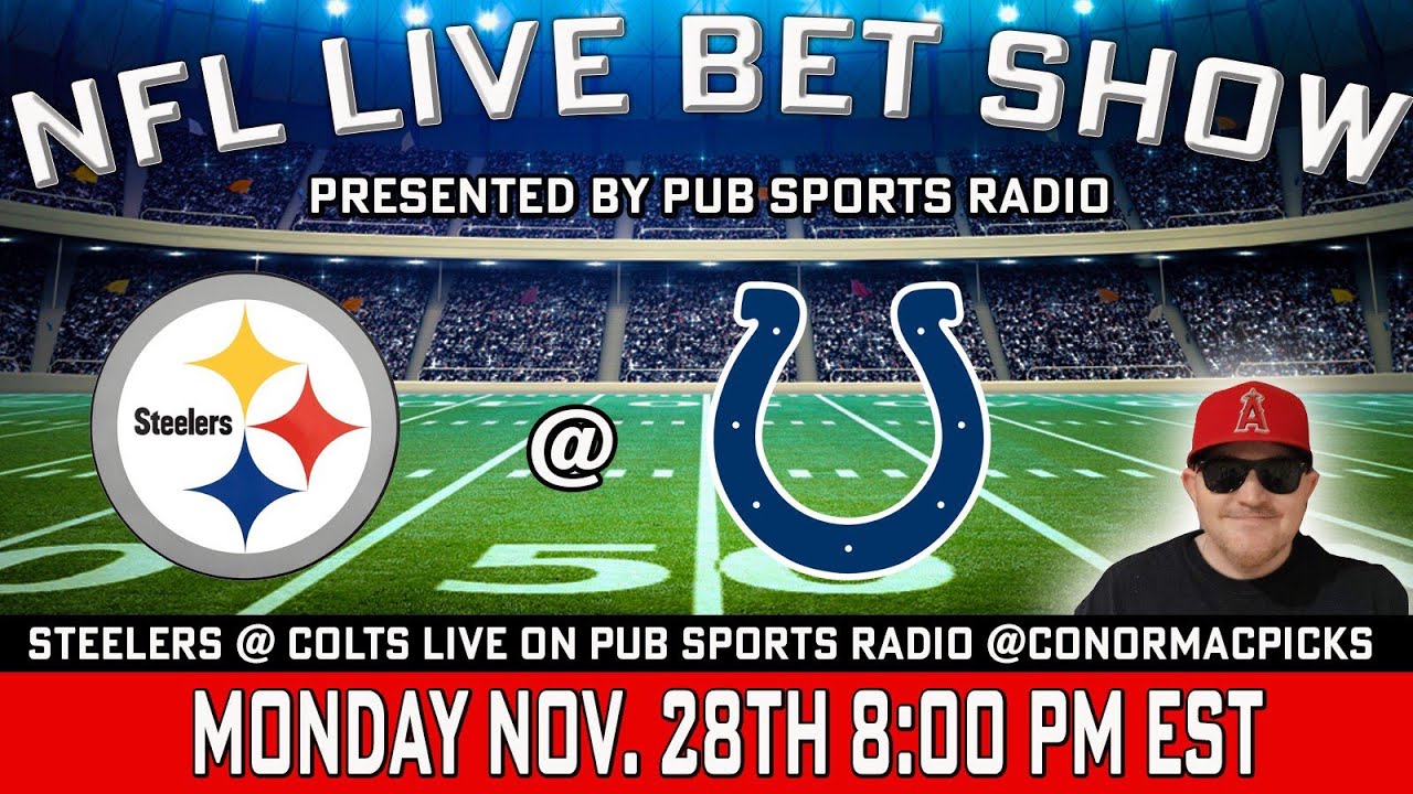 Indianapolis Colts Vs Pittsburgh Steelers LIVE Bet Stream | NFL ...