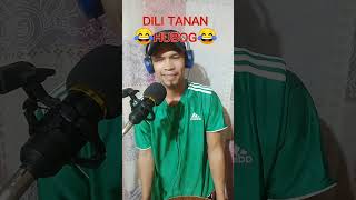 DILI TANAN HUBOG