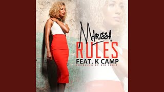 Rules (feat. K CAMP)