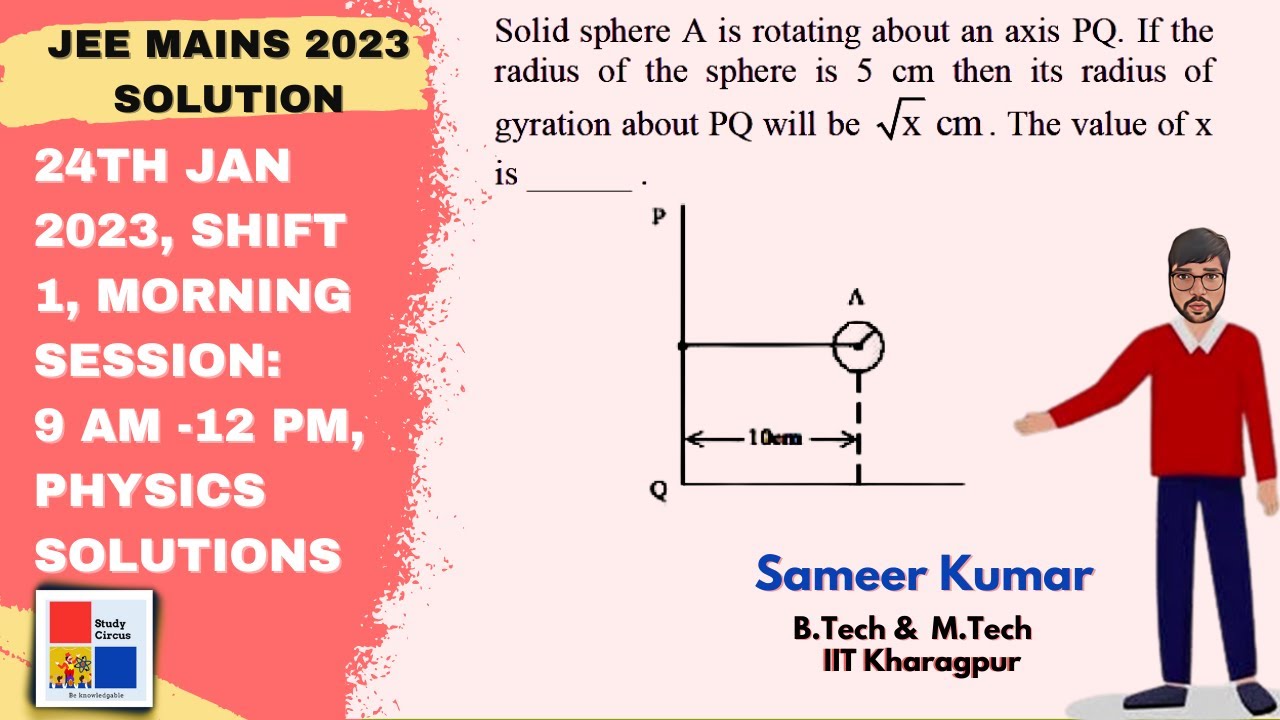 JEE Mains 2023, Physics Solutions, 24th Jan 2023, Shift 1, Morning ...