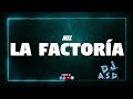 mix la factoria dj angel