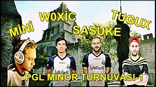 W0xic,SasuKe,TuGuX,,Mini,LuntaxE PGL Minor Turnuva Maçı-1