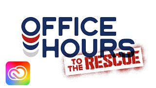 Office Hours: To the Rescue | Creating Brand Cohesion with Taylor Falls | Adobe Creative Cloud