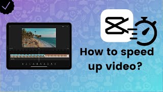 How to speed up video in CapCut? - CapCut Tips