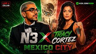🚨 Live Right now 🚨 - N3on x Tracy Cortez - (Mexico City)