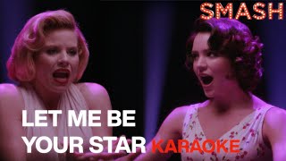 Let Me Be Your Star - Karaoke Smash Cast