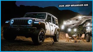 2026 Jeep Wrangler 4xe: Everything You Need to Know – Performance, Design \u0026 Features!