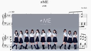 ≠ME - ≠ME　耳コピピアノアレンジ【Piacere】