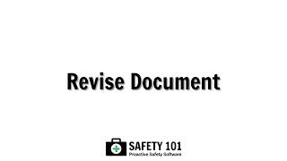 Revise Document | Safety 101: Proactive Safety Software