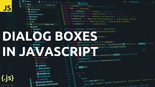 Dialog Boxes in Javascript | Javascript Complete Course.