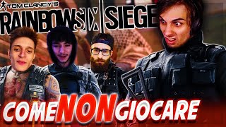 come NON GIOCARE a RAINBOW SIX SIEGE CON ZANO, MARZA E GIANKO