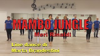 MAMBO JUNGLE - Meri Rinaldi | Ballo di gruppo | Line dance