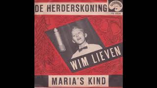 Wim Lieven  -  Maria's Kind  -  1961 .