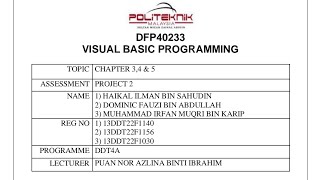 DFP40233 VISUAL BASIC PROGRAMMING - PROJECT 2 PSMZA