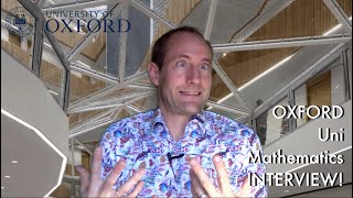 #Oxford Uni MATHEMATICS INTERVIEW!!
