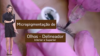 Micropigmentação Nos Olhos Delineador Inferior E Superior Indolor