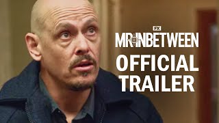 Mr Inbetween Official Series Trailer Fx