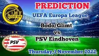 Bodo/Glimt vs PSV Prediction and Betting Tips | November 3rd 2022