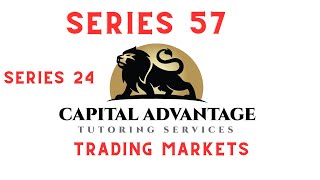 Series 57 Trading Markets (Series 24 Also)   #series57 #series7whisperer   Sep 2023