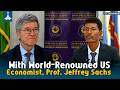 With World-Renowned US Economist, Prof. Jeffrey Sachs