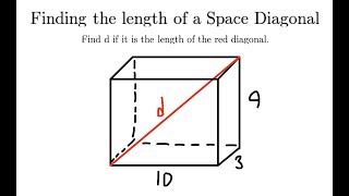 Length of a Space Diagonal in a Rectangular Prism