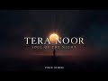 Tera Noor – Soul Of The Night | Ethnic Chill Ambient Fusion Lyric Video