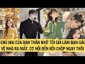 CHÚ HAI CỦA BẠN THÂN NHỜ TÔI GIẢ LÀM BẠN GÁI VỀ NHÀ RA MẮT. CƠ HỘI ĐẾN RỒI CHỘP NGAY THÔI # FULL