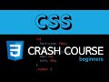 CSS Crash Course for Beginners