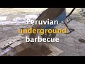 Cooking a traditional Peruvian Pachamanca | Buried barbecue in the Andes