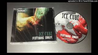 Ice Cube - Non Believers (Everythangs Corrupt) 2018