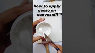 #how to apply Gesso on canvas#trending #viral #fun#ideas#method#acrylic#art#canvas shine kesy krein