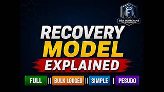 Recovery Models in SQL Server Explained || Full || Bulk Logged || Simple || Pseudo Recovery Model |