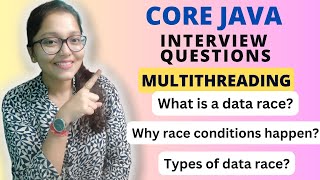 Core JAVA : Race Condition  | Types of race condition | race condition in java multithreading |