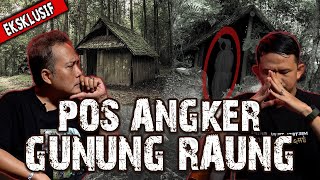 HERU SURVIVAL MENGUAK MISTERI POS PONDOK MAYIT GUNUNG RAUNG