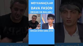 DAVA: MEYXANA USTADLARI BALƏLİ VƏ ORXAN #trend #meyxana #balaeli #orxanlökbatan