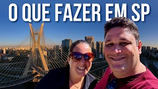 O que FAZER em SÃO PAULO SP | Dicas de Viagem e Passeios