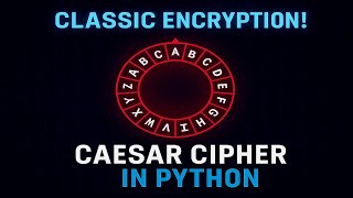 Hidden Messages with Python #1 | Caesar Cipher Step-by-Step