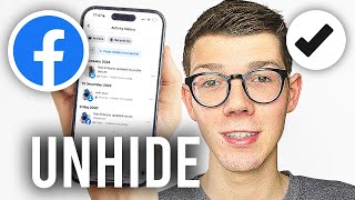 How To Unhide Posts On Facebook - Full Guide