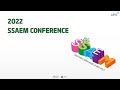 2022 SSAEM CONFERENCE division Session[Eng]