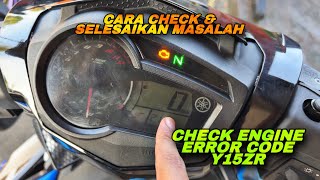 ERROR CODE Y15ZR | CHECK ENGINE Y15ZR | CARA CHECK & SELESAIKAN MASALAH CHECK ENGINE