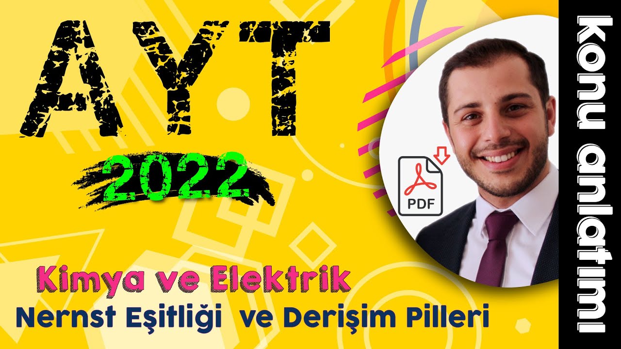 9) Kimya Ve Elektrik - Nernst Eşitliği Ve Derişim Pilleri (12.Sınıf ...