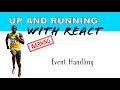 Event Handling in React - Learn React Quickly - Easy explanation of React Basics