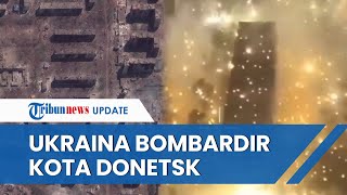 Ukraina Disebut Membombardir Kota Donbass dengan Roket, Terdengar 5 Ledakan